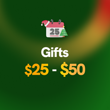 Gifts $25 - $50