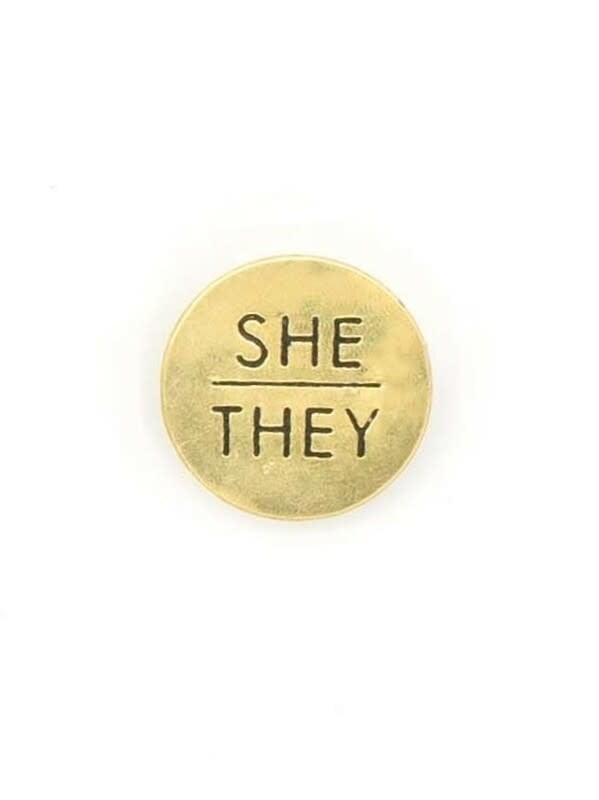 Pronoun Pin She/They