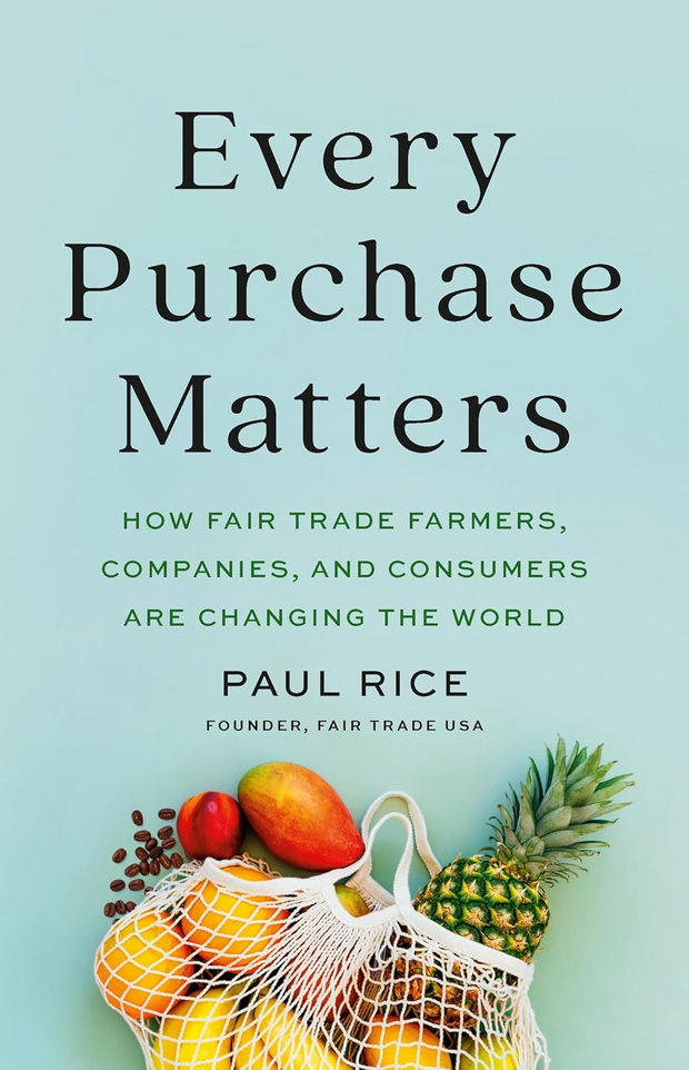 February Book Club Pick: Every Purchase Matters by Paul Rice