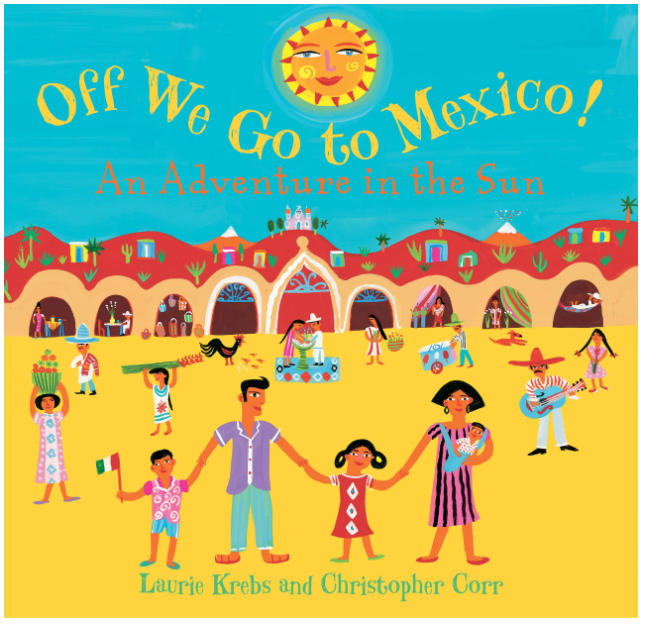 Off We Go to Mexico Book