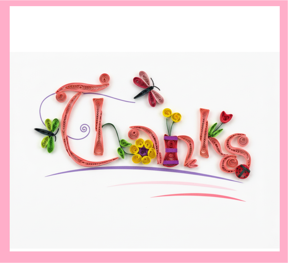 "Thanks" Quilled Paper Card